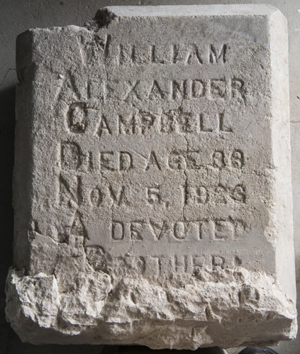 Headstone found under the covered entranceway to the basement level of the Call-Collins House. Research indicates that William Alexander Campbell was buried in Quincy, Florida. This salvaged headstone either contained a mistake, or was replaced with a newer one. Photo by Ray Stanyard